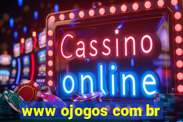 www ojogos com br